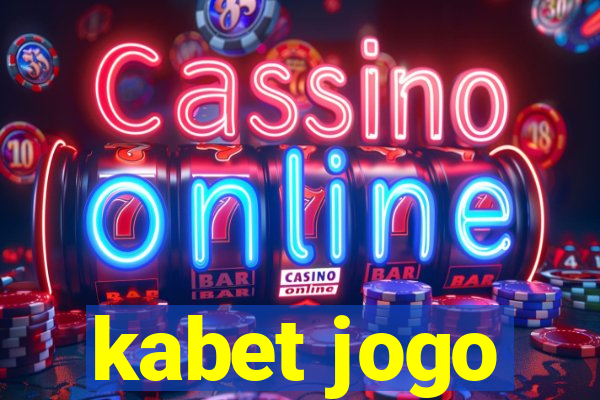 kabet jogo